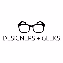 Designers + Geeks